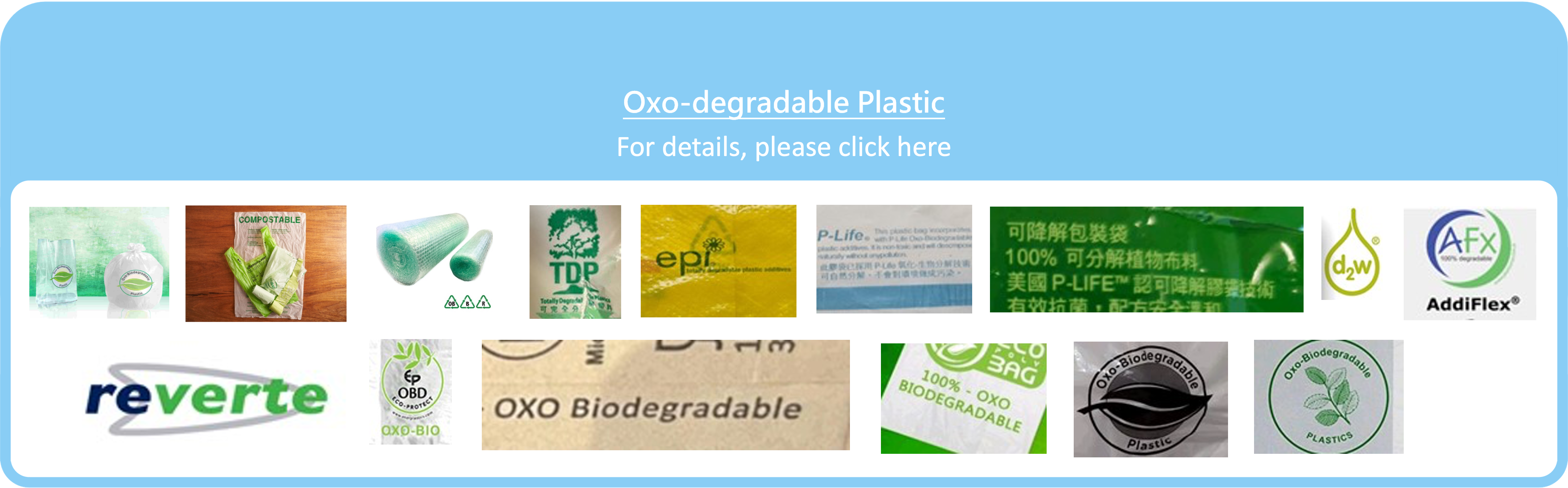 Oxo-degradable plastic